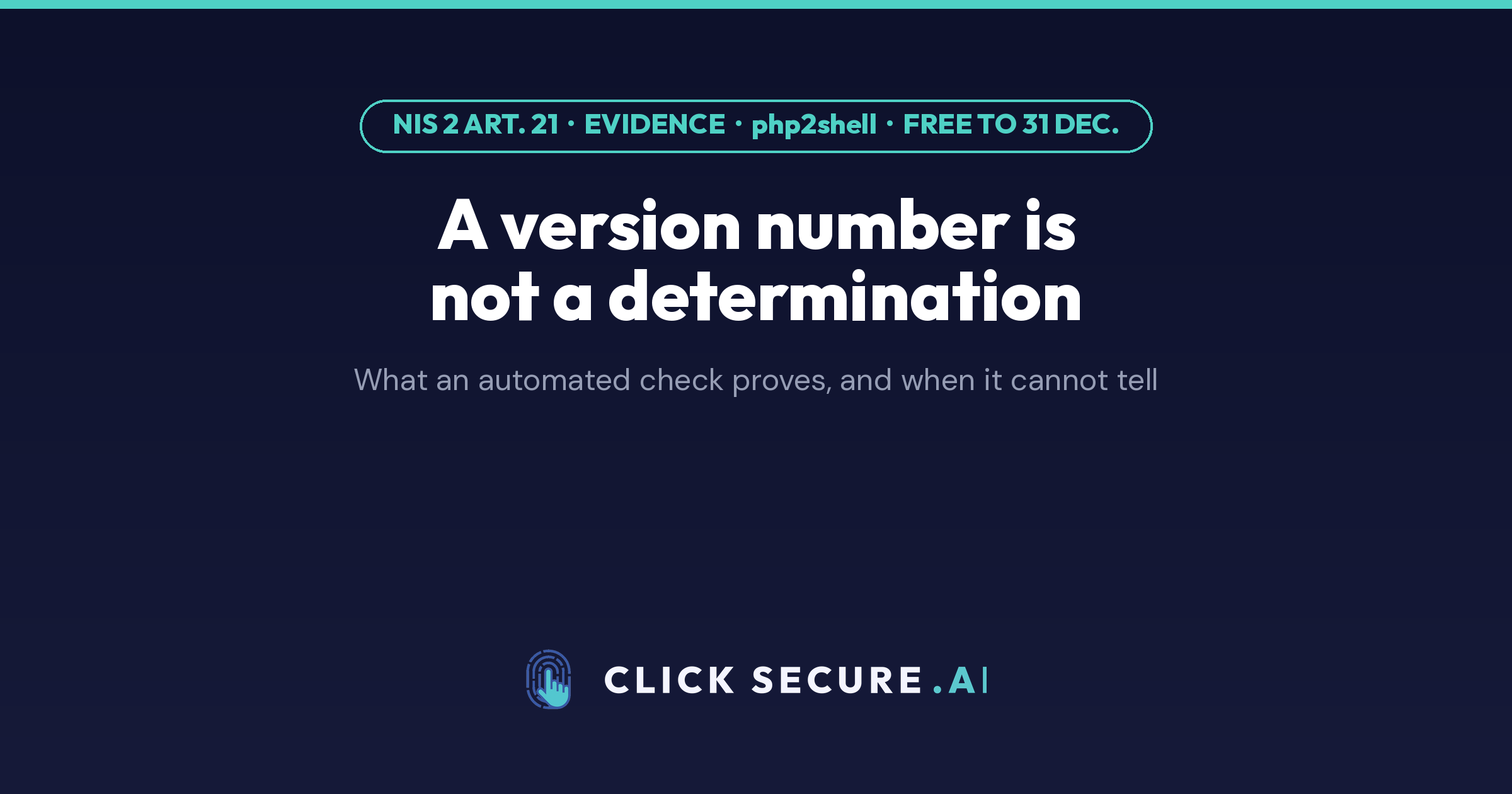 What a php2shell check can prove