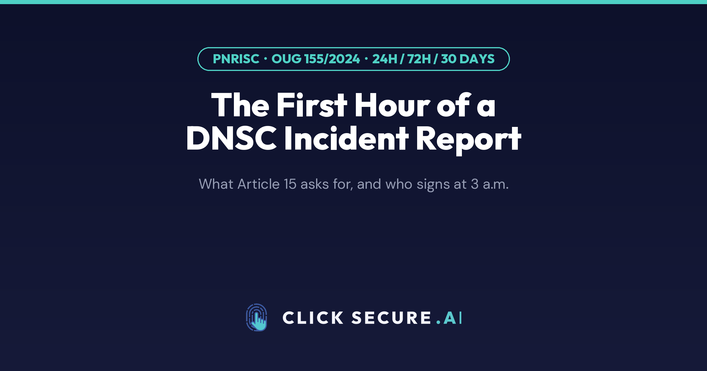 The first hour of a DNSC incident report
